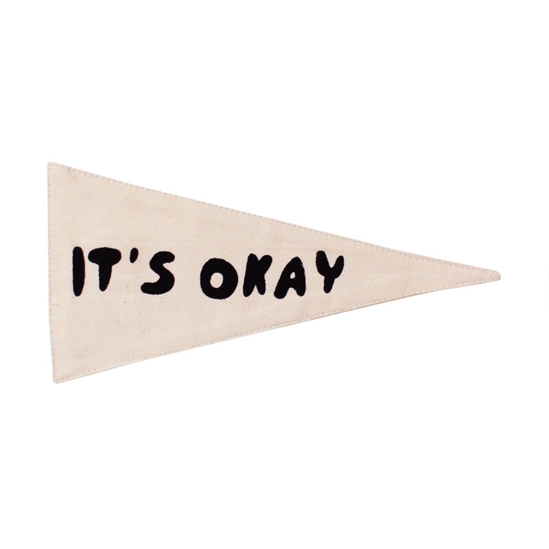it’s okay pennant